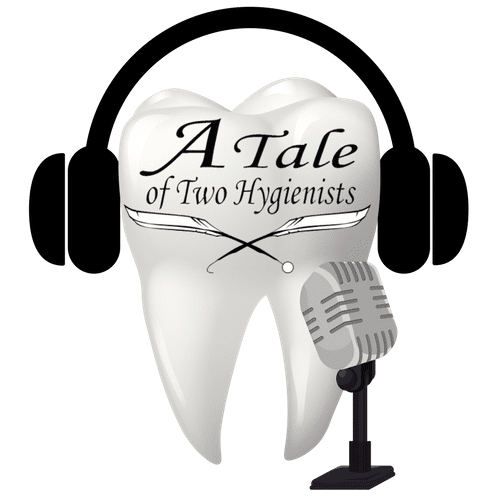 A Tale of Two Hygienists Podcast image