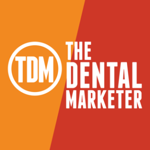 The Dental Marketer Podcast image