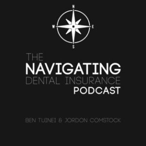 The Navigating Dental Insurance Podcast image