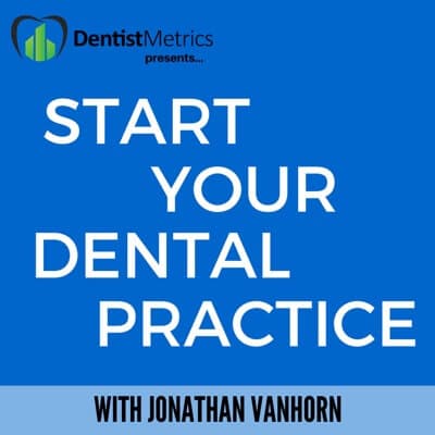 Start Your Dental Practice Podcast image