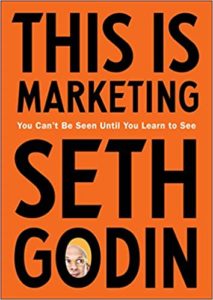 Best Dental Books | This Is Marketing- You Can't Be Seen Until You Learn to See