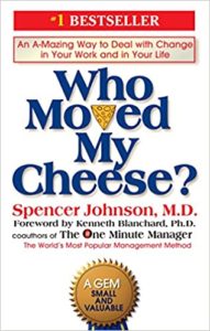 Best Dental Books | Who Moved My Cheese?- An A-Mazing Way to Deal with Change in Your Work and in Your Life