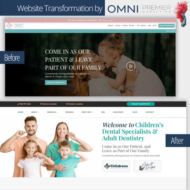 A Digital Makeover: Omni Premier Marketing’s Transformation of Children’s Dental Specialist and Adult Dentistry Website